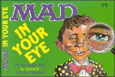Australian Mad Paperback, Mad In Your Eye
