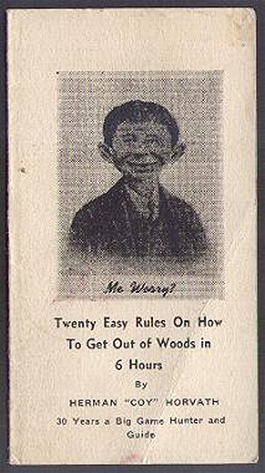Pre-Mad Alfred Booklet, Twenty Easy Rules On How To Get Out of Woods in 6 Hours
