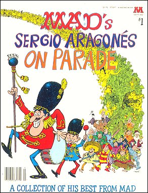 MAD Sergio Aragones On Parade, Cover Version 2