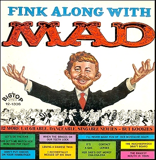 Fink Along With MAD