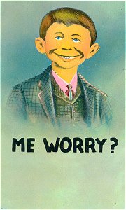 Pre MAD Postcard, "Me Worry?", Normal Size