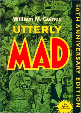 50th Anniversary, Utterly Mad  Paperback