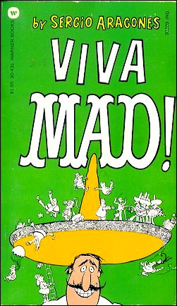Viva MAD, Sergio Aragonas, Warner Paperback Library Cover Variation #1