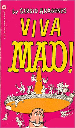 Viva MAD, Sergio Aragonas, Warner Paperback Library Cover Variation #2
