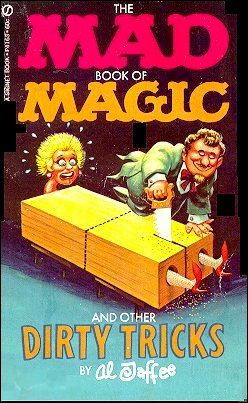 MAD Book Of Magic And Other Dirty Tricks, Al Jaffee, Signet