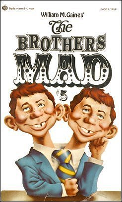 The Brothers MAD, Robert Grossman Cover, Ballantine