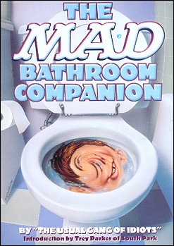 The Mad Bathroom Companion #1