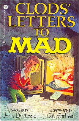 Clods Letters To Mad (5 1/4" x 8"), Jerry Defuccio, Warner Paperback Library