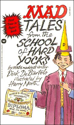 MAD Tales From The School Of Hard Yocks, Dick DeBartolo Warner