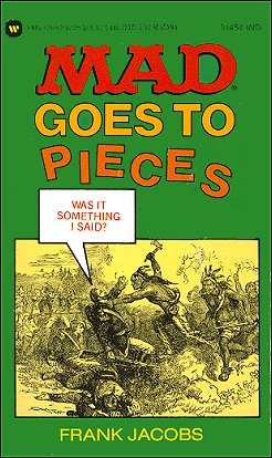 Mad Goes to Pieces, Frank Jacobs, Warner