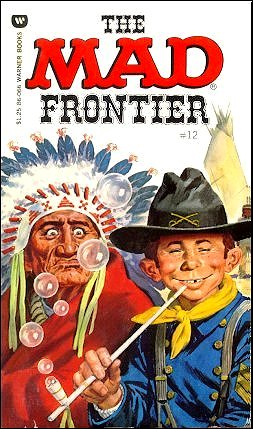 The MAD Frontier, Warner Paperback Library