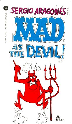 Mad As The Devil, WPL, Aragones, Cover Variation 2