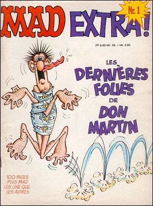 French Mad, Mad Extra #1, Don Martin, Les Dernieres Folies