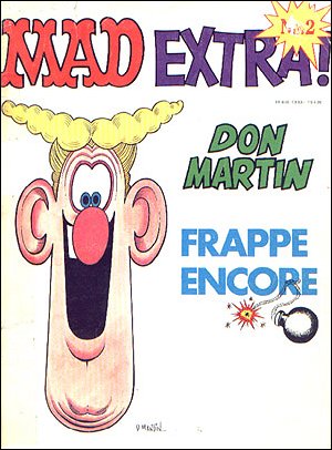 French Mad, Mad Extra #2, Don Martin, Frappe Encore