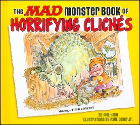 Mad Monster Book Of Horrifying Cliches