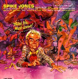 Spike Jones LP With Jack Davis Cover Art