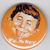 Orange What Me Worry Button