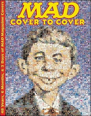 MAD Cover to Cover: 48 Years, 6 Months, & 3 Days of MAD Magazine Covers, Frank Jacobs
