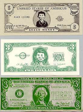 Funny Money Bills, Front