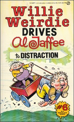 Willie Weirdie Drives Al Jaffee To Distraction, Signet