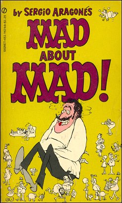 MAD About MAD, Sergio Aragonas, Signet, Cover Variation #2