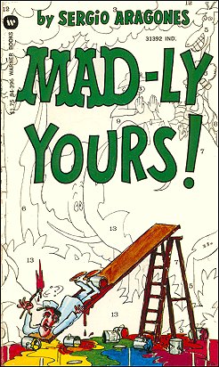MAD-ly Yours, Sergio Aragonas, Warner Paperback Library, Cover Variation #2