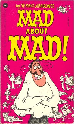 MAD About MAD, Sergio Aragonas, Warner Paperback Library, Cover Variation #2