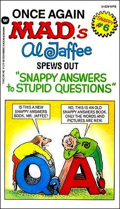 Once Again Al Jaffee Spews Out Snappy Answers. Al Jaffee, Warner