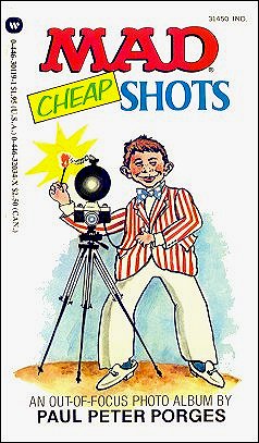 MAD Cheap Shots, Warner, Paul Peter Porges