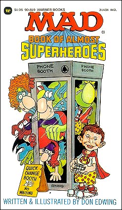 MAD's Book Of Almost Superheros, Don Edwing, Warner