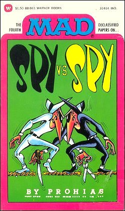 The Fourth Mad Declassified Papers on Spy vs Spy, Antonio Prohias, Warner Paperback Library, Cover Variation 1