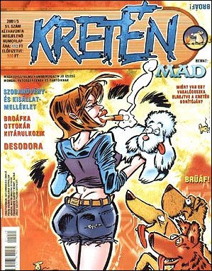 Hungarian Kreten Mad, #51 (2001-05)